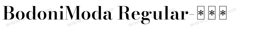 BodoniModa Regular字体转换